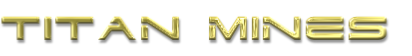TITAN MINES
